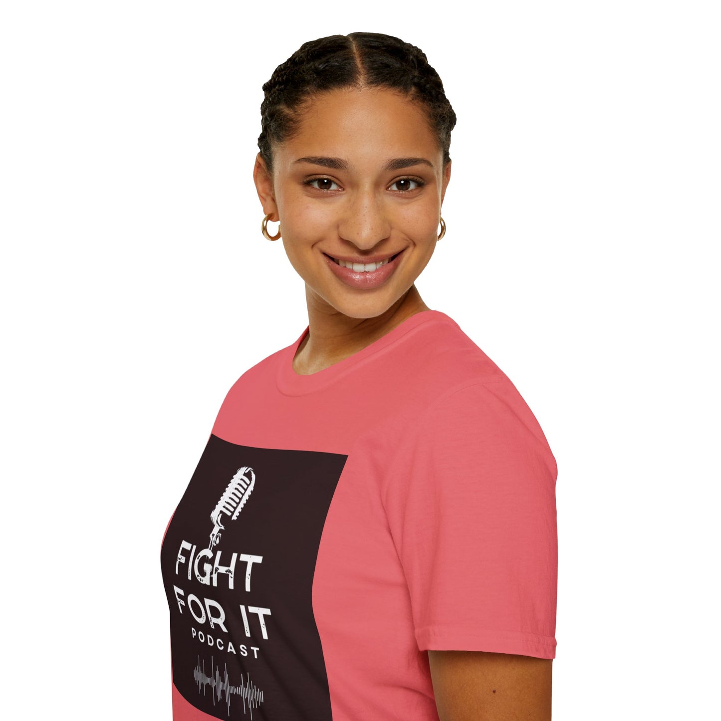 Fight For It Podcast Unisex Softstyle T-Shirt