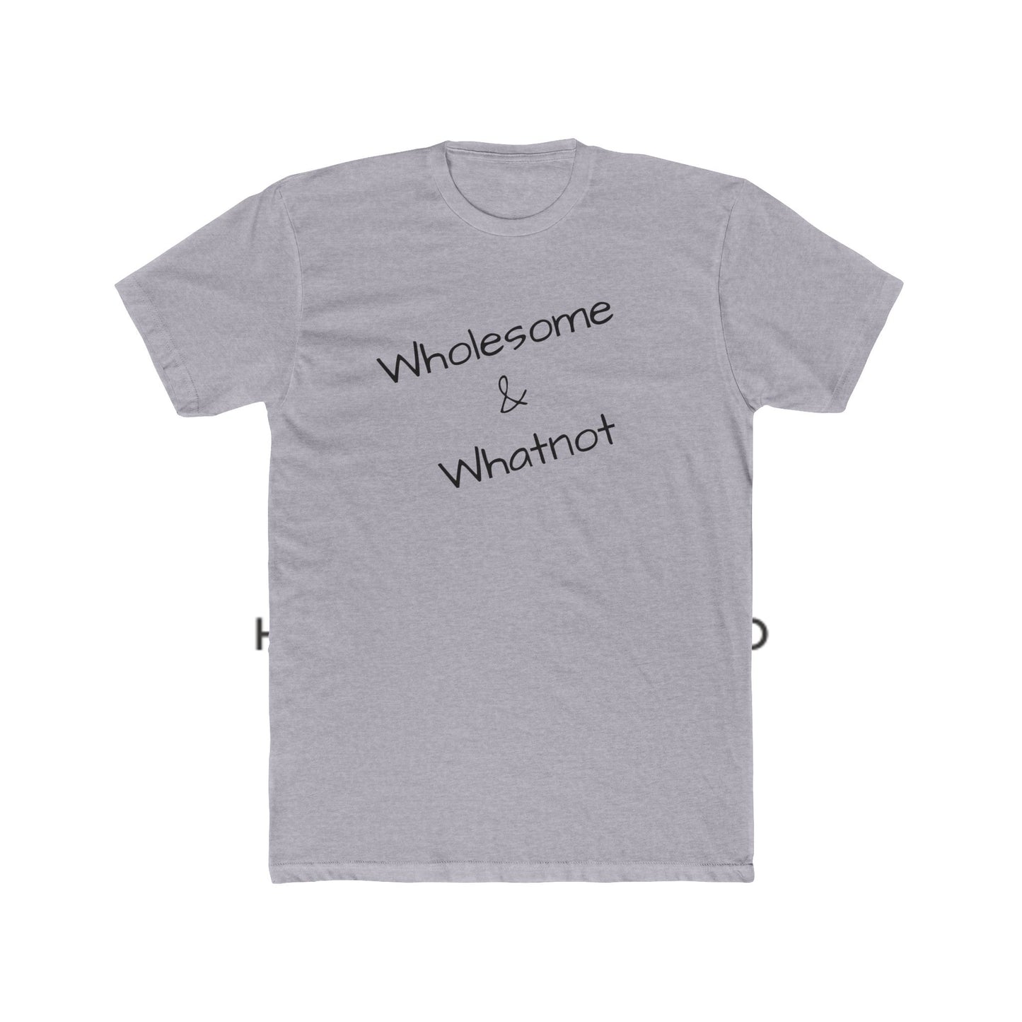 Wholesome & Whatnot Unisex Cotton Crew Tee