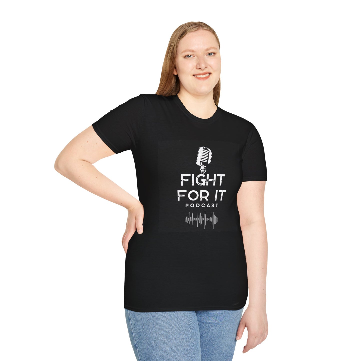 Fight For It Podcast Unisex Softstyle T-Shirt