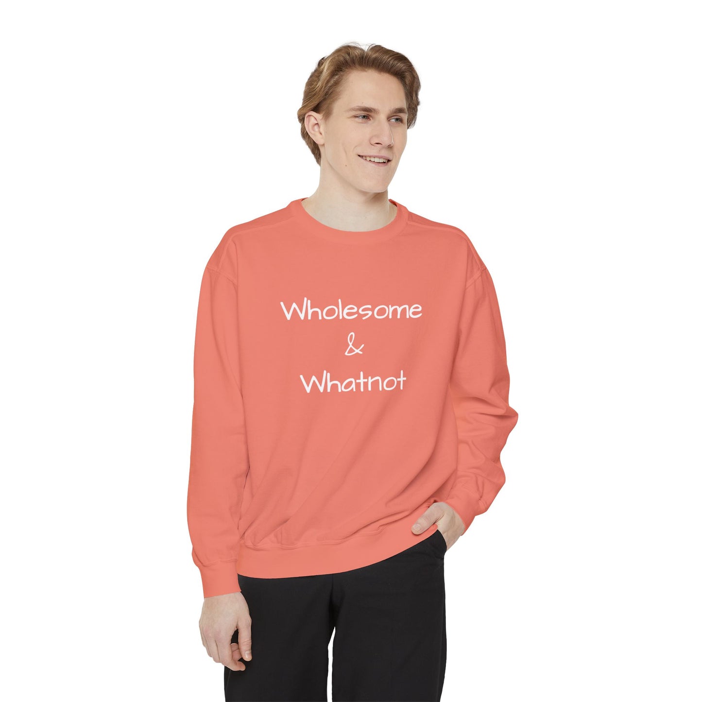 Wholesome & Whatnot Unisex Garment-Dyed Sweatshirt