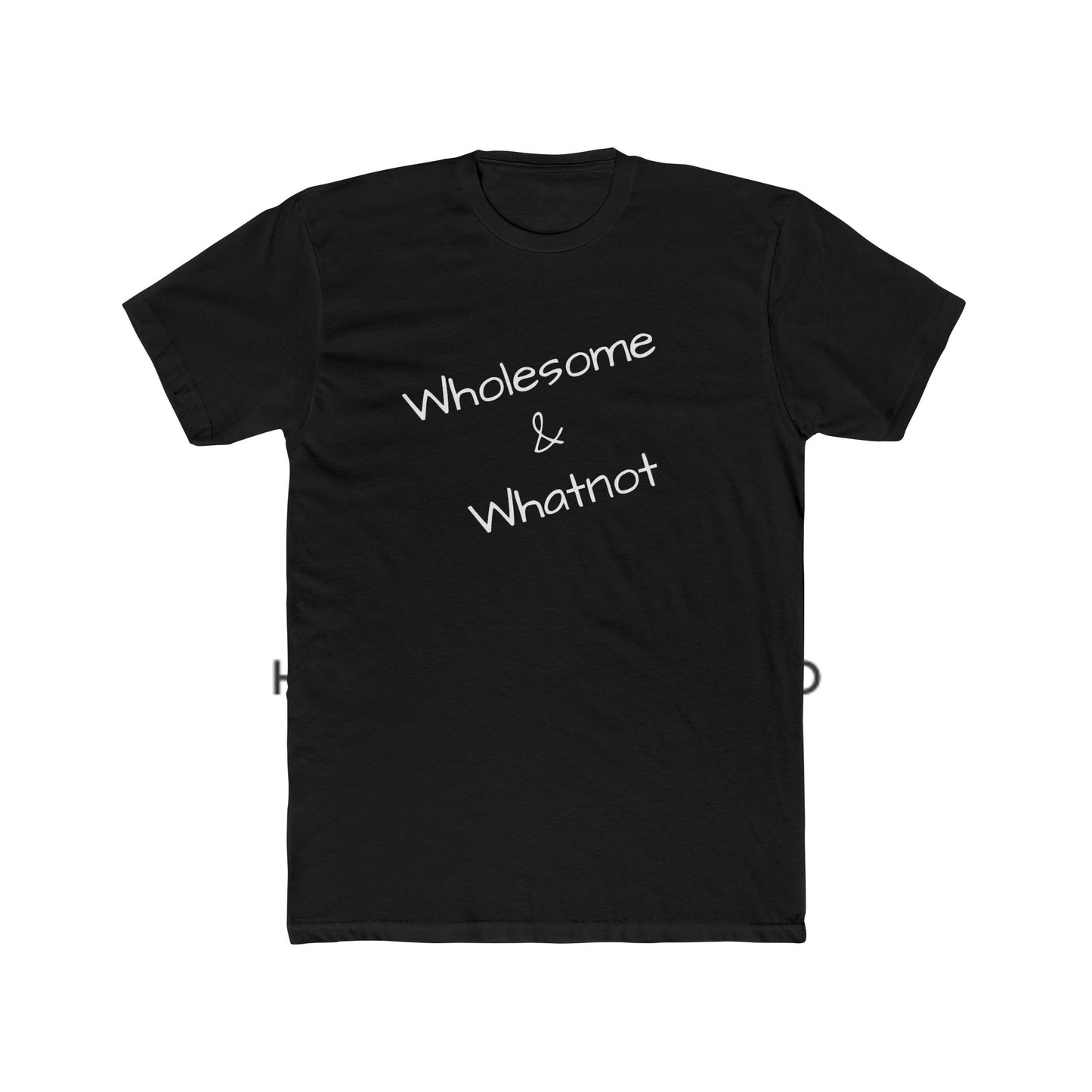 Wholesome & Whatnot Unisex Cotton Crew Tee