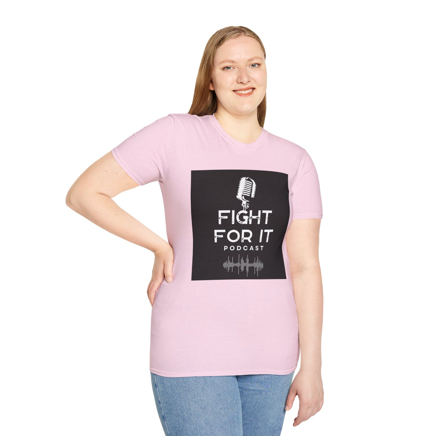 Fight For It Podcast Unisex Softstyle T-Shirt