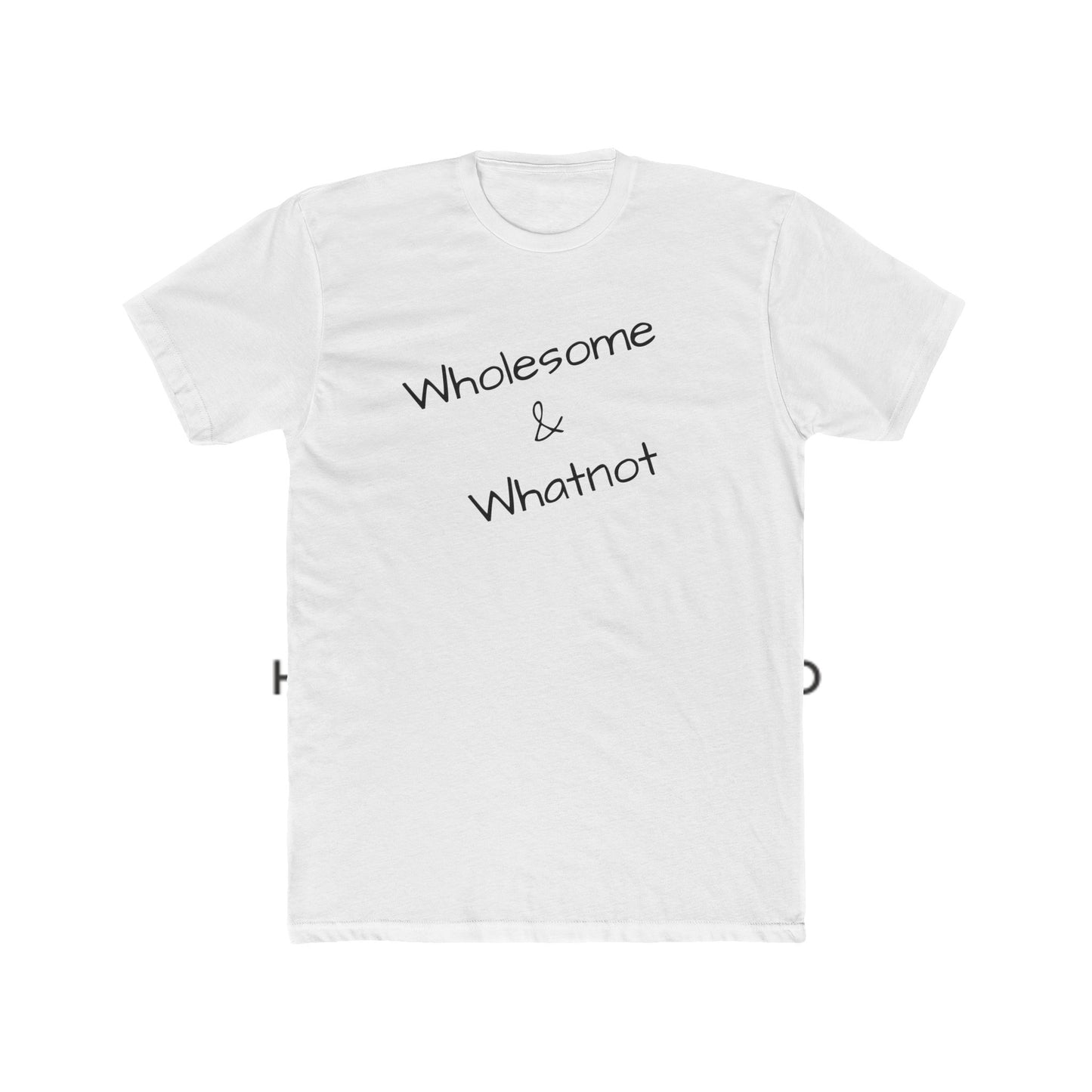 Wholesome & Whatnot Unisex Cotton Crew Tee