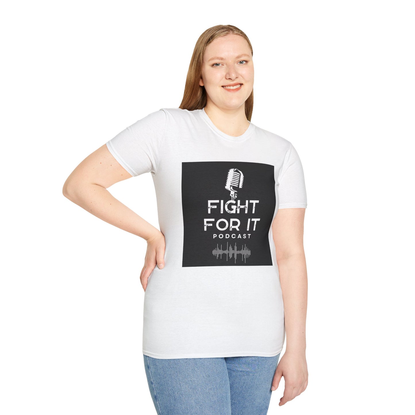 Fight For It Podcast Unisex Softstyle T-Shirt